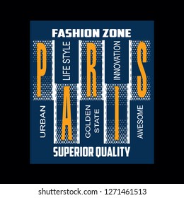 Tee,vintage,element,paris,fashion,typography vector illustration art for t shirt