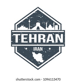 Tehran Iran Travel Stamp Icon Skyline City Design Tourism.