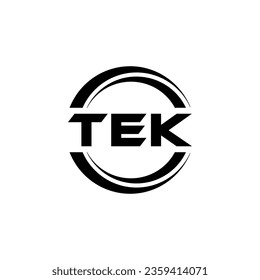 TEK Logo Design, Inspiration for a Unique Identity. Modern Elegance and Creative Design. Watermark Your Success with the Striking this Logo.