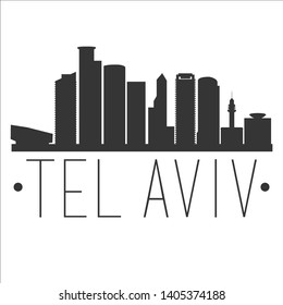 Tel Aviv Israel. City Skyline. Silhouette City. Design Vector. Famous Monuments.