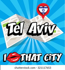 Tel Aviv. I Love That City. Vector Illustration with country flag.