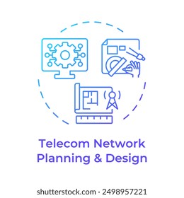 Telecom network planning and design blue gradient concept icon. Telecommunication system installation. Round shape line illustration. Abstract idea. Graphic design. Easy to use in brochure