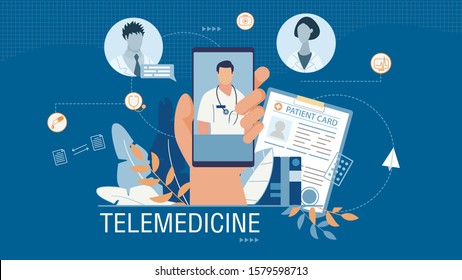 Telemedicine Banner Advertising Medical Mobile App. Cartoon Human Hand Holding Smartphone with Working Application for Online Doctor Consultation. Patient Card. Open Chat. Vector Flat Illustration