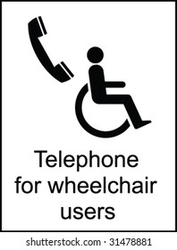 Telephone for Wheelchair Users Public Information Sign