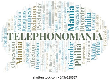Telephonomania word cloud. Type of mania, made with text only.