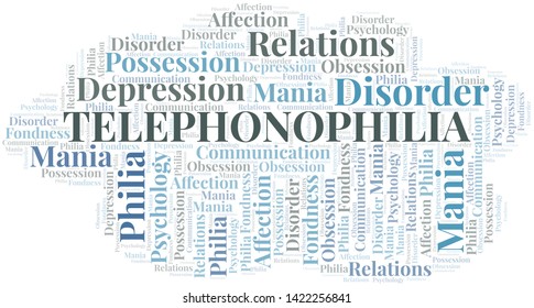 Telephonophilia word cloud. Type of Philia.