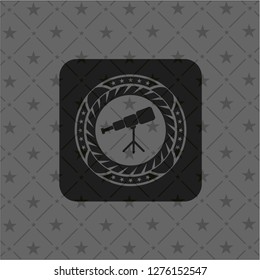 telescope icon inside realistic black emblem