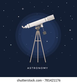 Telescope on a tripod against background of starry sky. Education, science, astronomical discoveries. Vector illustration in flat style.