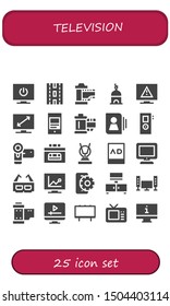 television icon set. 25 filled television icons.  Simple modern icons about  - Television, Strip, Film, Tower, Mobile, Reel, Contact, Recorder, Camcorder, Antenna, Ads, Tv, 3d glasses