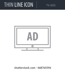 Television Outline Icon. Thin line Icon of Advertising Media