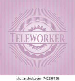 Teleworker badge with pink background