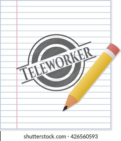 Teleworker drawn in pencil