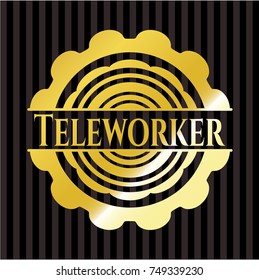 Teleworker gold shiny badge