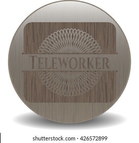 Teleworker realistic wood emblem