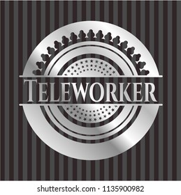 Teleworker silver emblem or badge