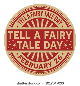 Tell a Fairy Tale Day, February 26, rubber stamp, vector Illustration
