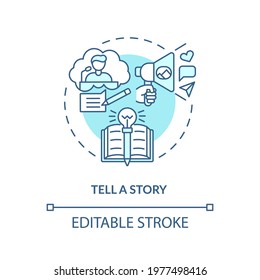 Tell story blue concept icon. Define your principles. Brand storytelling. Engaging target audience idea thin line illustration. Vector isolated outline RGB color drawing. Editable stroke