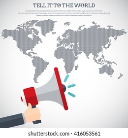 Tell it to the world - Flat design stylish vector illustration of hand holding megaphone with dotted world map. Digital marketing concept. EPS10 vector.