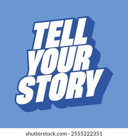 Tell your story typograhpy streetwear vector template