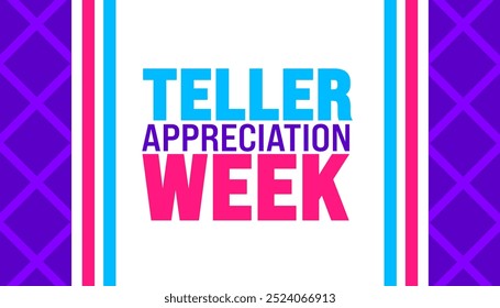 Teller Appreciation Week background or banner design template is observed every year in October. Holiday concept. Template for card, poster, placard, template. eps 10