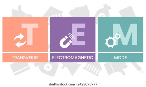 TEM - Transverse Electromagnetic Mode acronym. business concept background. vector illustration concept with keywords and icons. lettering illustration with icons for web banner, flyer