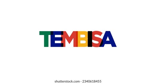 Tembisa in the South Africa emblem for print and web. Design features geometric style, vector illustration with bold typography in modern font. Graphic slogan lettering isolated on white background.