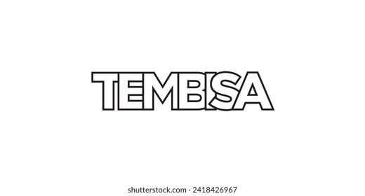 Tembisa in the South Africa emblem for print and web. Design features geometric style, vector illustration with bold typography in modern font. Graphic slogan lettering isolated on white background.
