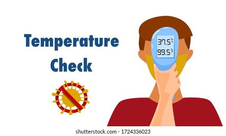 Temperature check or fever check with non-contact thermometer checking at forehead front view. COVID-19 pandemic concept. Vector illustration. Flat design