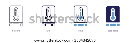 Temperature sensor icon in 4 different styles. Thin Line, Line, Bold, and Bold Line. Duotone style. Editable stroke.