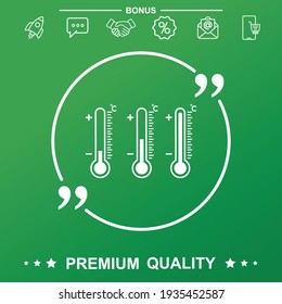 Temperature thermometer set. With quote symbol.