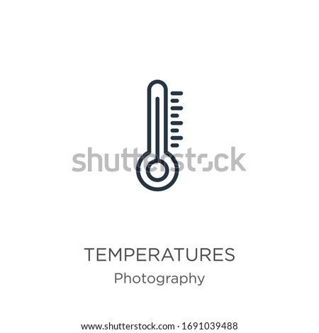 Temperatures icon. Thin linear temperatures outline icon isolated on white background from photography collection. Line vector sign, symbol for web and mobile