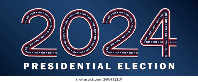 Template of "2024" with "PRESIDENTIAL ELECTION" below. The numbers are filled with "VOTE 2024" in red, white, and blue pattern, emphasizing importance of voting in the 2024 U.S. Presidential Election