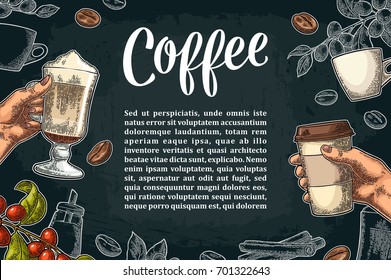 Template advertising with coffee hand holding a cup, beans, stick cinnamon, branch with leaf and berry. Vintage color and white vector engraving illustration on dark background.