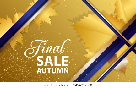 Template autumn gold background orange yellow Sale Final. Color web banner autumn leaves Vector illustration