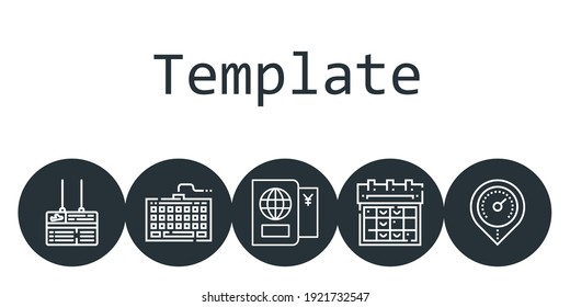 template background concept with template icons. Icons related calendar, keyboard, passport, placeholder, board