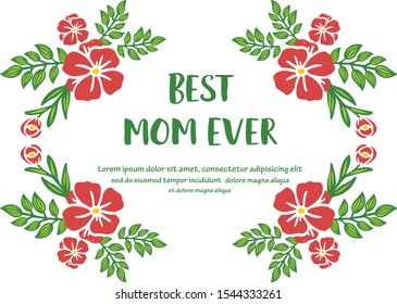 Template for banner best mom ever, with bright red wreath frame. Vector