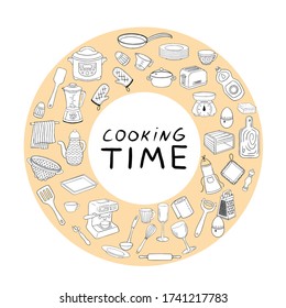 Template, banner for design on the theme of cooking. Round illustration with the lettering cooking time. Doodle object tableware. A set of kitchen utensils and appliances in the shape of a circle. 