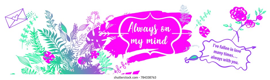 Template banner with text always in my mind. Love sign for postcard, save day card.