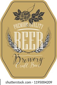 Template beer label with wheat or barley ears, hops and handwritten inscriptions in figured frame. Vector label for craft beer in retro style