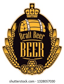 Template beer label with wheat or barley ears, hops, barrel and crown in oval frame. Vector label for draft beer on black background in retro style