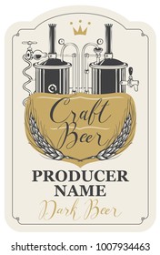 Template beer label with wheat ears, handwritten inscription and image of brewery production line and brewing equipment in figured frame. Vector label for dark craft beer in retro style