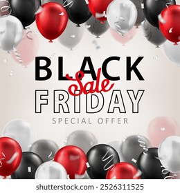 Template of Black Friday banner with super sale advertisement and 3d glossy balloons with  streamers, coil ribbons. Promotional poster, white wallpaper with discount info for website or social media