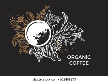 Template with branch of coffee tree, leaves, flowers and beans. Botanical drawing on black background. Floral decor for organic product. Vector illustration for print, menu, background. Space for text