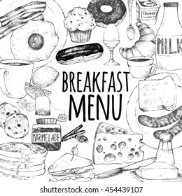 Template for breakfast menu design. Vector illustration doodle set. Eggs, bacon, croissant, donut, yogurt, milk, bread, sausages, cheese, butter, sandwich, pancakes, muffins, tea, coffee, eclairs