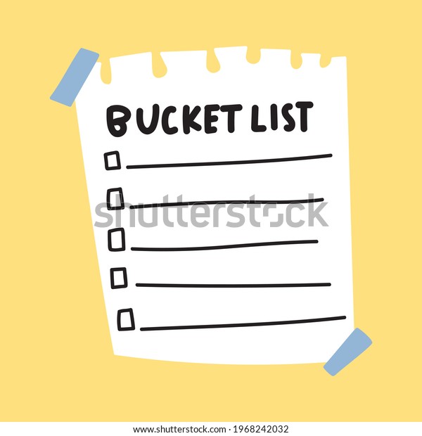 Template of bucket list. Paper note. Hand
drawn illustration on yellow
background.