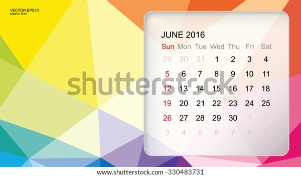 Template Calendar June 16 Modern 3d Stock Vector Royalty Free