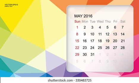 Template of calendar for "May 2016" with modern 3D geometric colorful background. Vector illustration.