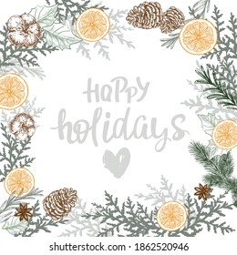 Template card with hand drawn sketch illustration with Christmas items. Botanical illustration in vintage style. Happy holidays lettering
