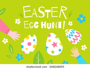 Template card with inscription Easter egg hunt. Decorated eggs, flowers and kids hands. Vector holiday green background. Children playing on the glade.