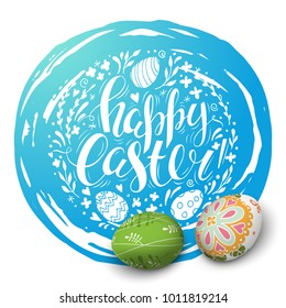 Template card with realistic 3D eggs and flowers. Handwriting inscription Happy Easter. Vector background. Willow twigs and dandelions.  Lettering, calligraphy. Blue sky.